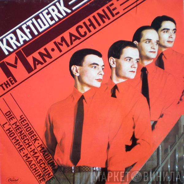  Kraftwerk  - The Man • Machine