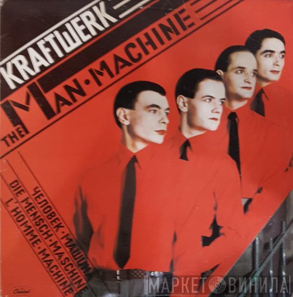  Kraftwerk  - The Man • Machine
