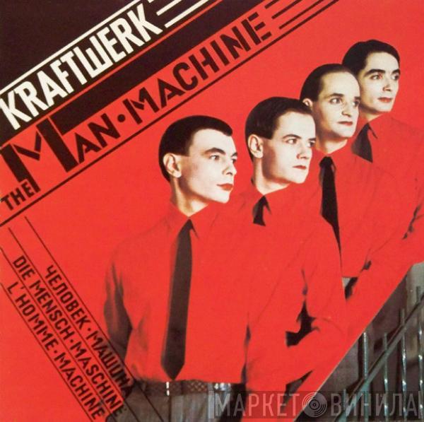  Kraftwerk  - The Man Machine