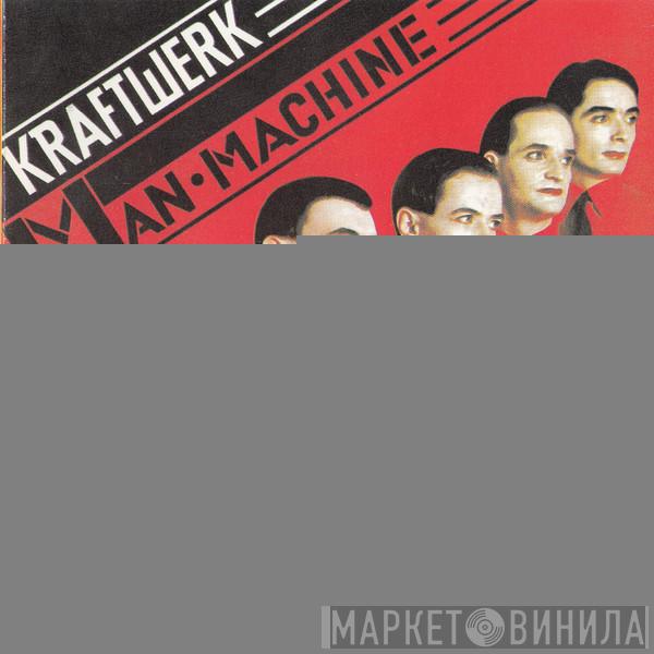  Kraftwerk  - The Man Machine