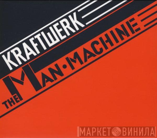 Kraftwerk - The Man•Machine