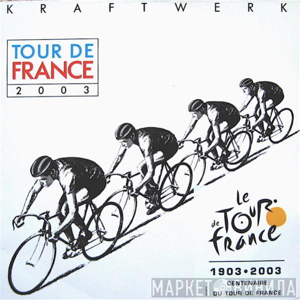 Kraftwerk - Tour De France 2003