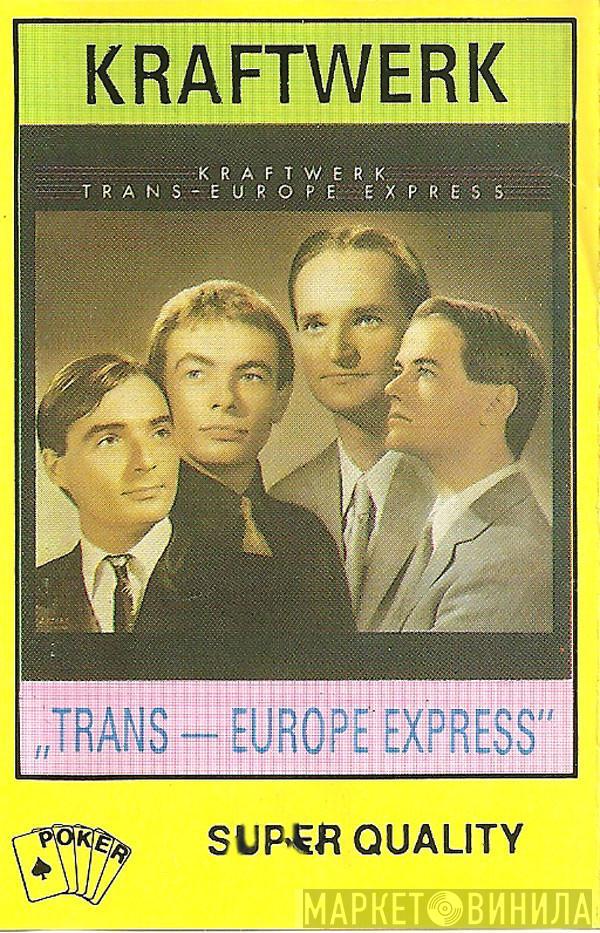  Kraftwerk  - Trans-Europe Express