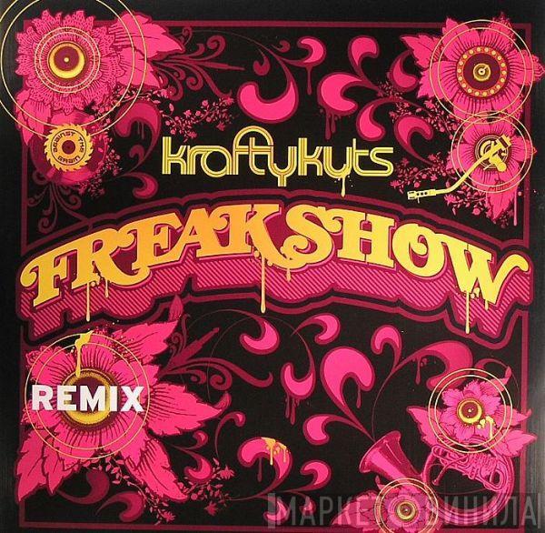 Krafty Kuts - Freakshow (Remix)