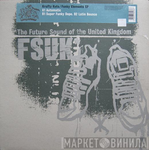 Krafty Kuts - Funky Elements EP