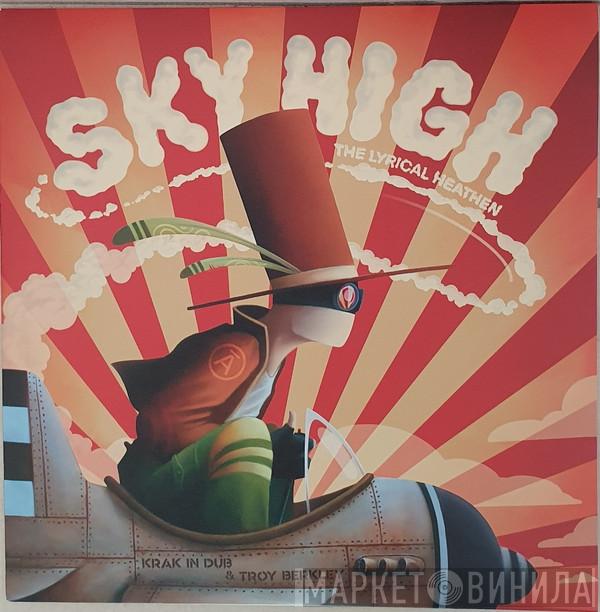 Krak In Dub, Troy Berkley - Sky High