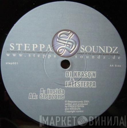 Krasq'n, Freesteppa - Insida / Stepzone