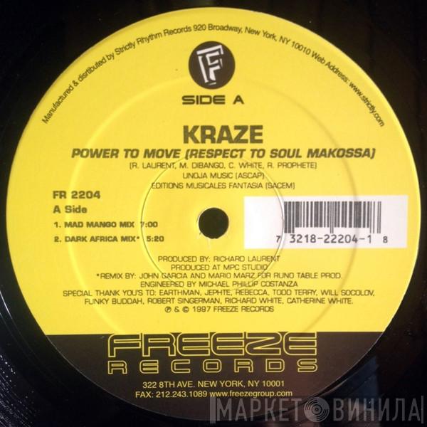 Kraze - Power To Move (Respect To Soul Makossa)