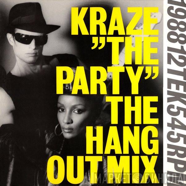  Kraze  - The Party (The Hang Out Mix)