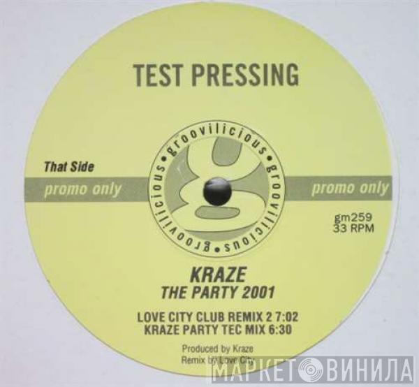  Kraze  - The Party 2001