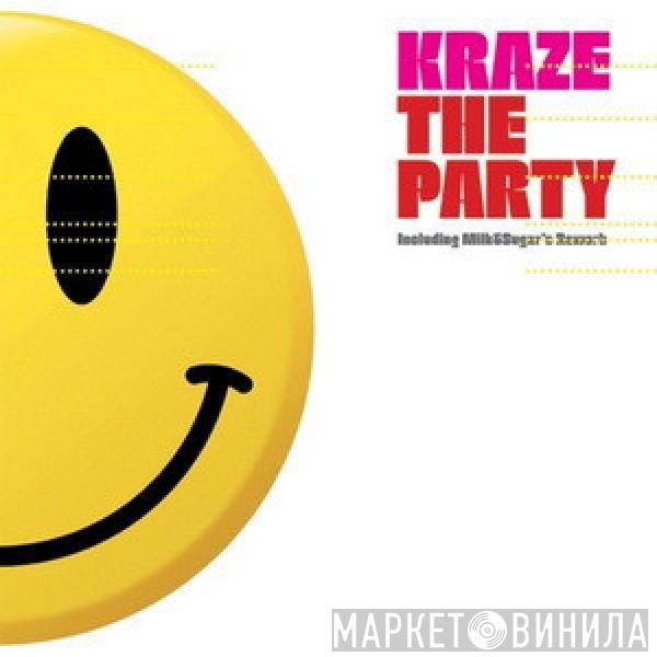  Kraze  - The Party