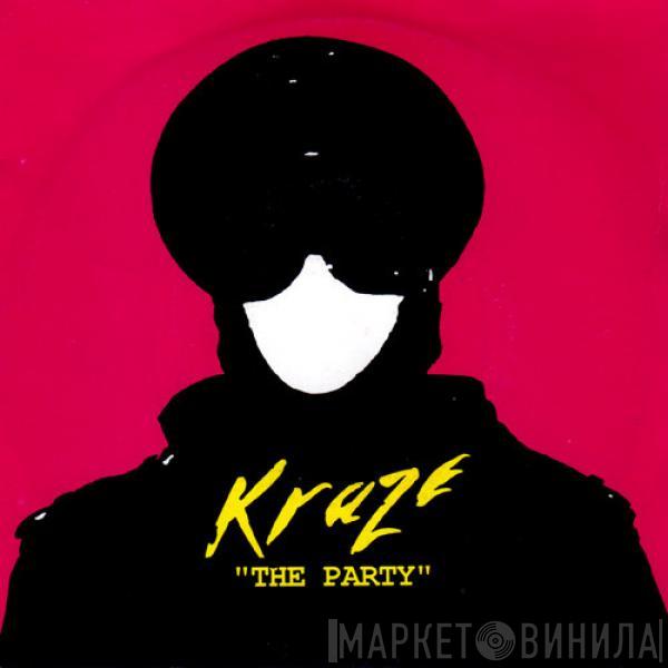  Kraze  - The Party