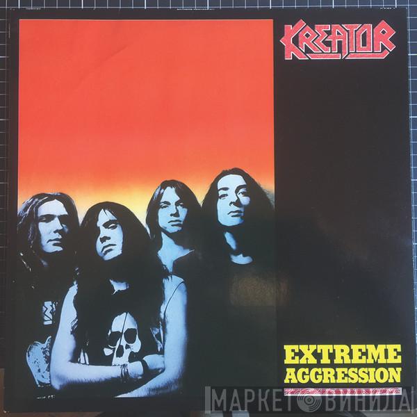  Kreator  - Extreme Aggression