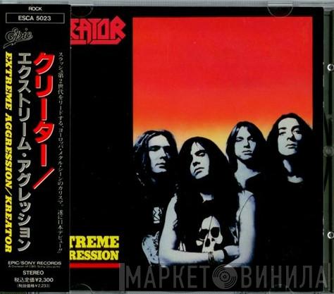  Kreator  - Extreme Aggression