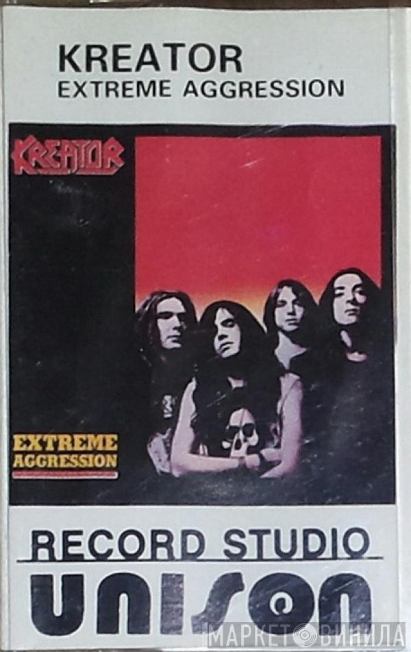  Kreator  - Extreme Aggression
