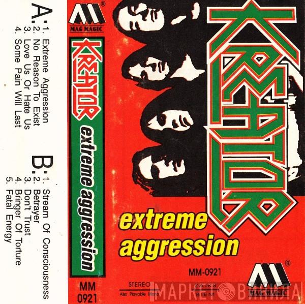  Kreator  - Extreme Aggression