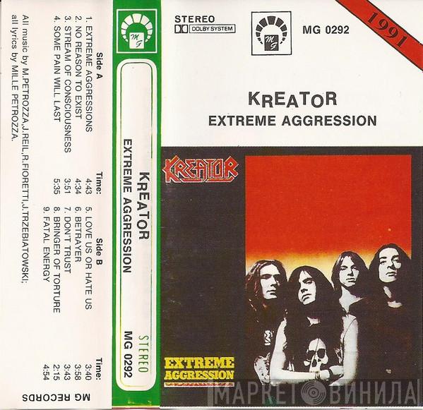  Kreator  - Extreme Aggression