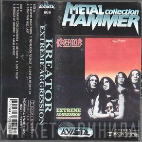  Kreator  - Extreme Aggression
