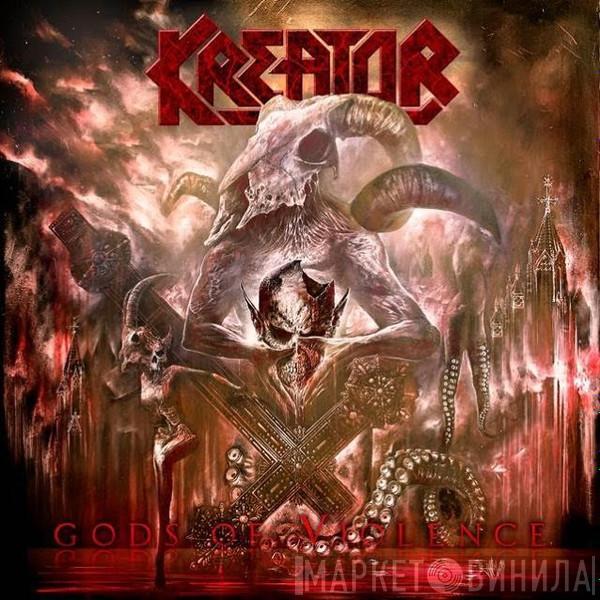  Kreator  - Gods Of Violence