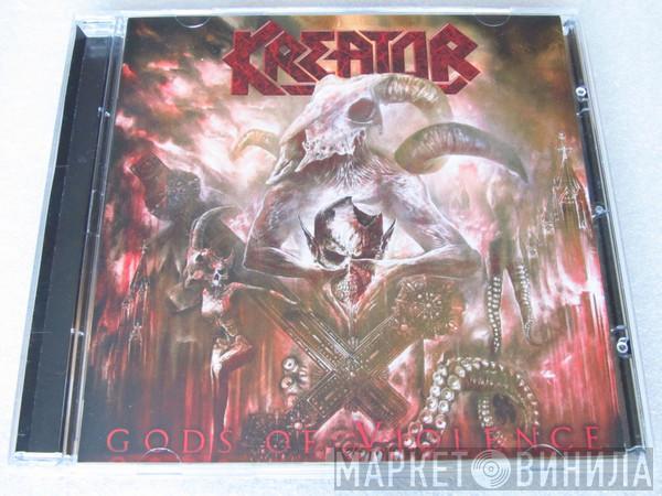  Kreator  - Gods Of Violence