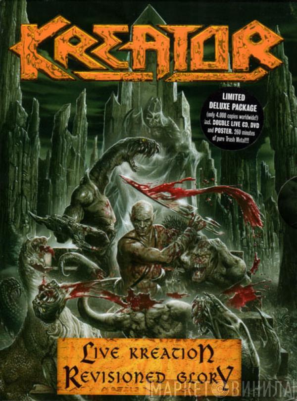 Kreator  - Live Kreation: Revisioned Glory