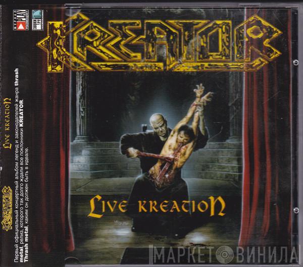  Kreator  - Live Kreation