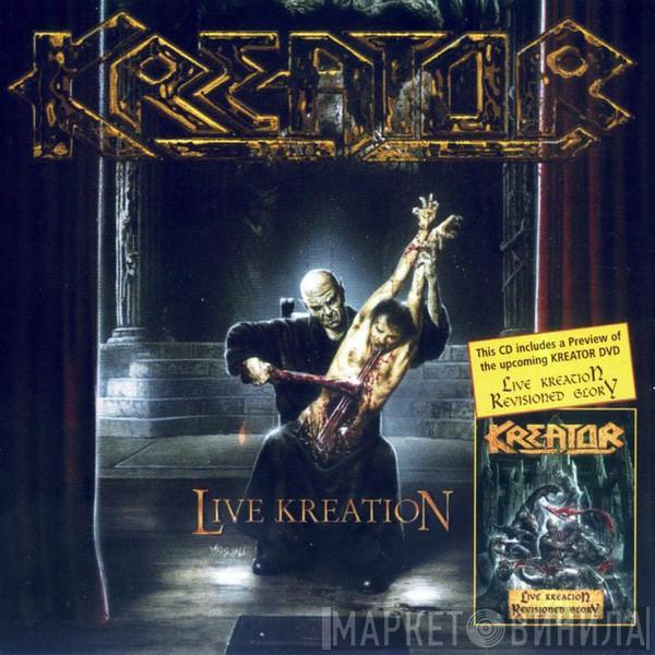  Kreator  - Live Kreation