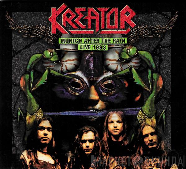 Kreator  - Munich After The Rain - Live 1993
