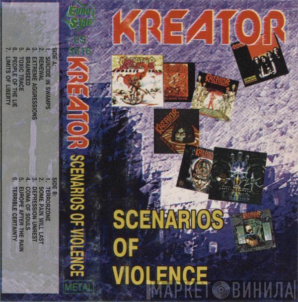  Kreator  - Scenarios Of Violence