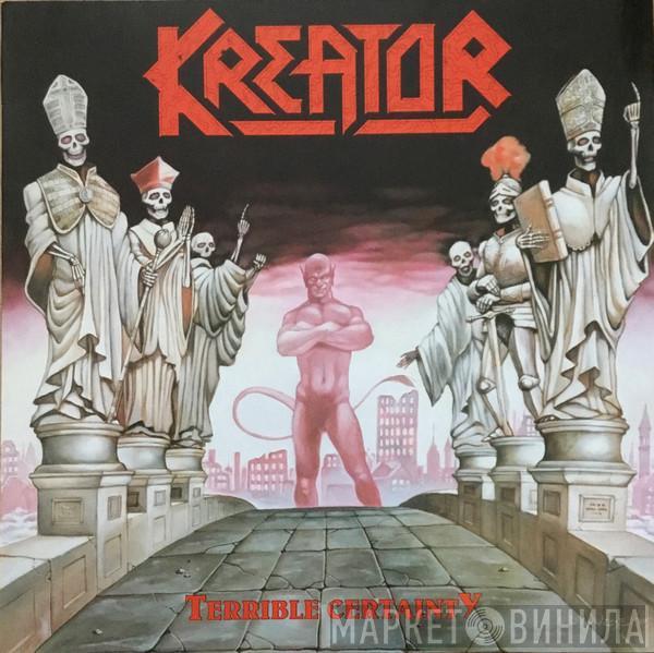  Kreator  - Terrible Certainty