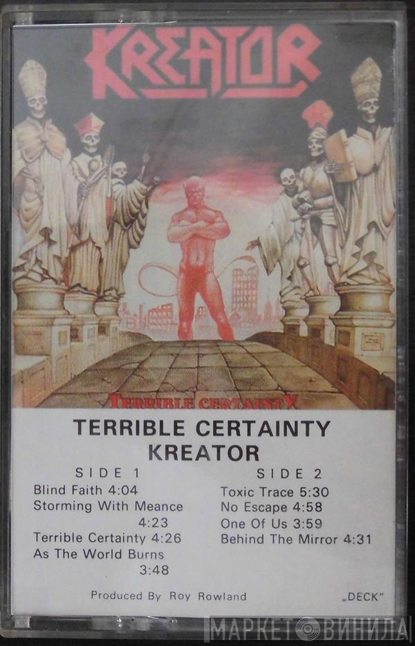  Kreator  - Terrible Certainty