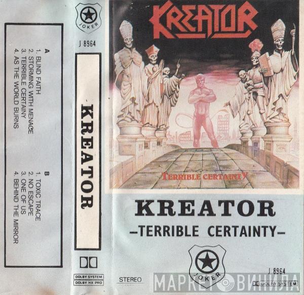  Kreator  - Terrible Certainty