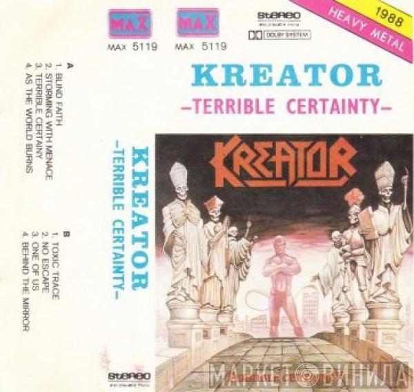  Kreator  - Terrible Certainty