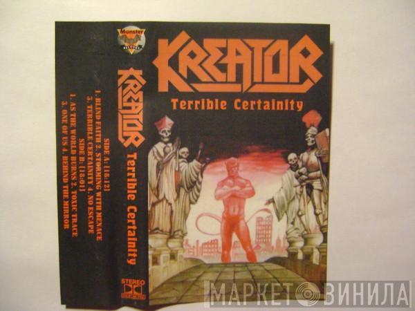  Kreator  - Terrible Certainty