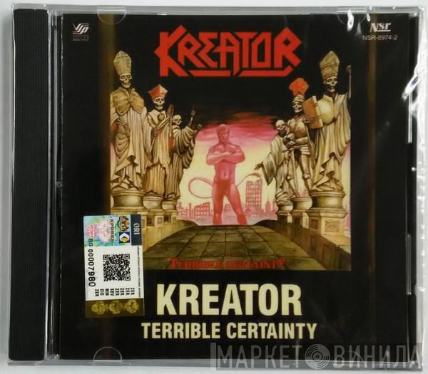  Kreator  - Terrible Certainty