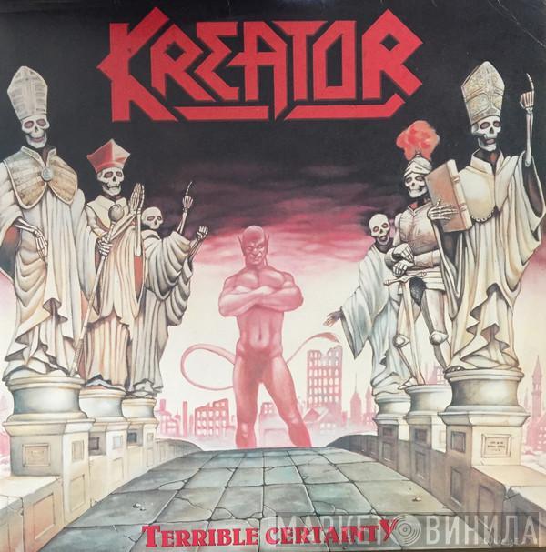  Kreator  - Terrible Certainty