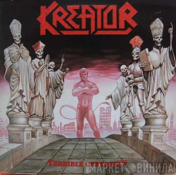  Kreator  - Terrible Certainty