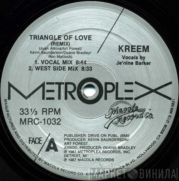  Kreem  - Triangle Of Love (Remix)
