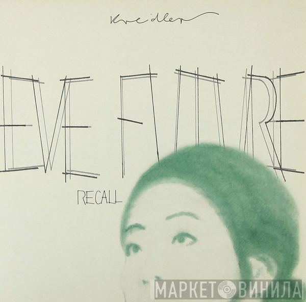 Kreidler - Eve Future - Recall
