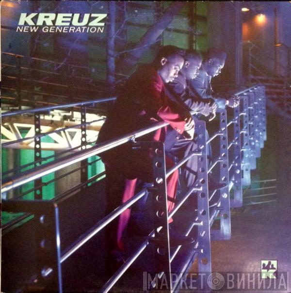 Kreuz - New Generation