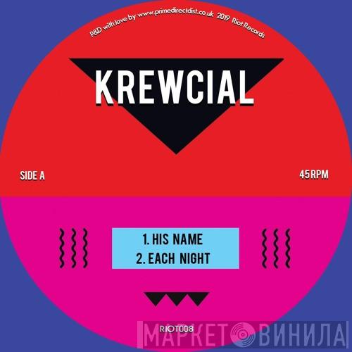 Krewcial - His Name