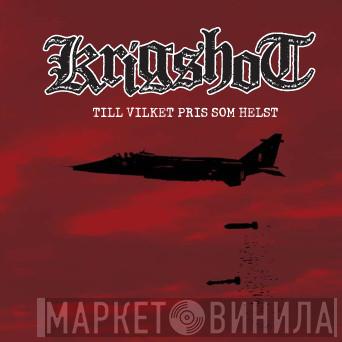  Krigshot  - Till Vilket Pris Som Helst