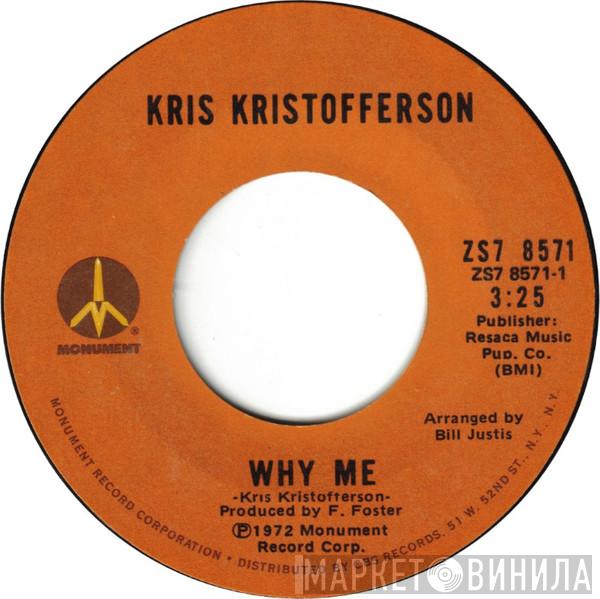  Kris Kristofferson  - Why Me / Help Me
