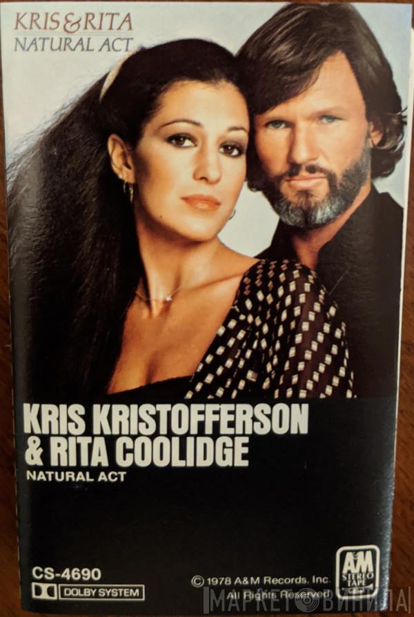  Kris Kristofferson & Rita Coolidge  - Natural Act