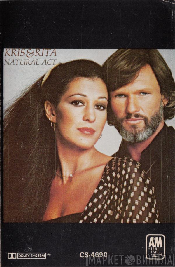  Kris Kristofferson & Rita Coolidge  - Natural Act