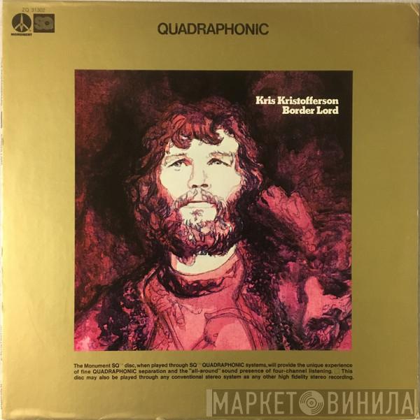  Kris Kristofferson  - Border Lord