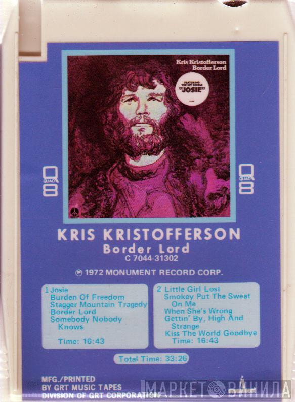  Kris Kristofferson  - Border Lord