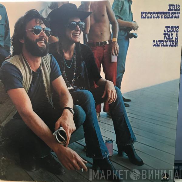  Kris Kristofferson  - Jesus Was A Capricorn