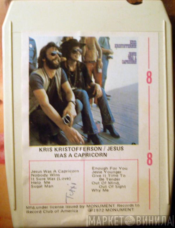  Kris Kristofferson  - Jesus Was A Capricorn