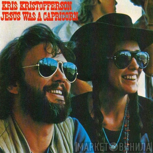  Kris Kristofferson  - Jesus Was A Capricorn